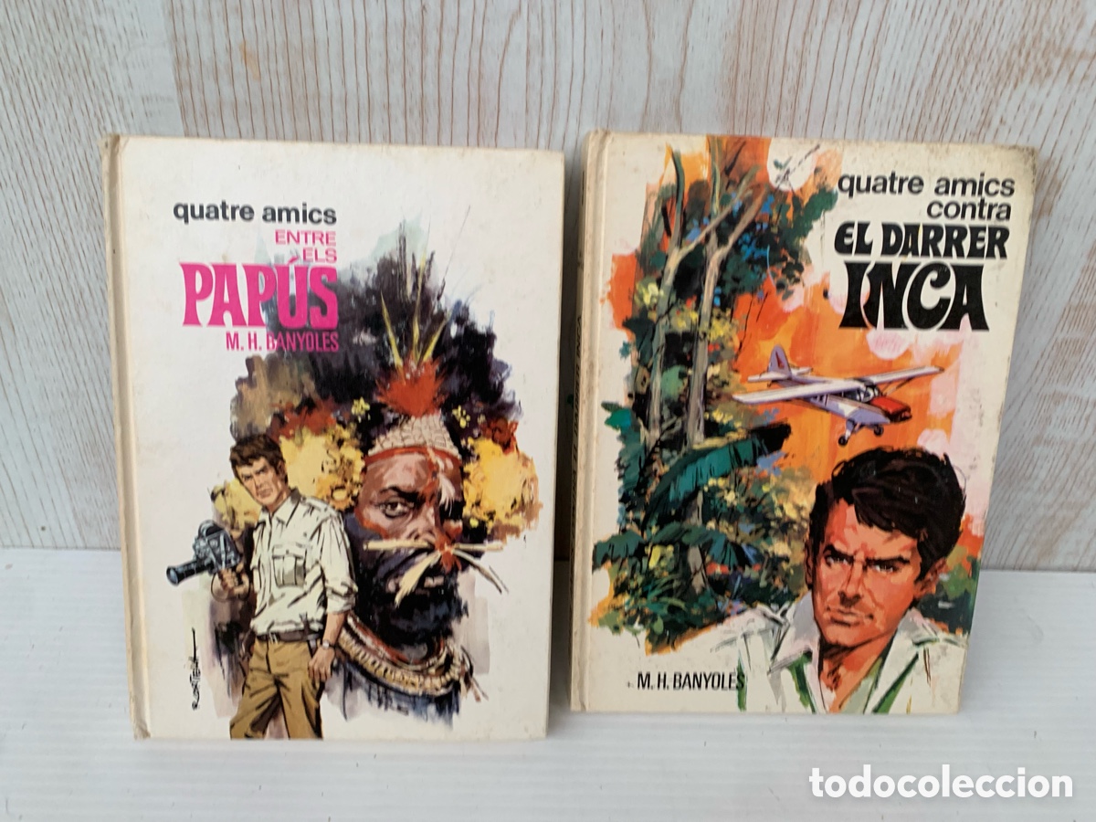 Libros de segunda mano: QUATRE AMICS CONTRA EL DARRER INCA i ENTRE ELS PAP&Uacute;S - M. H. BANYOLES