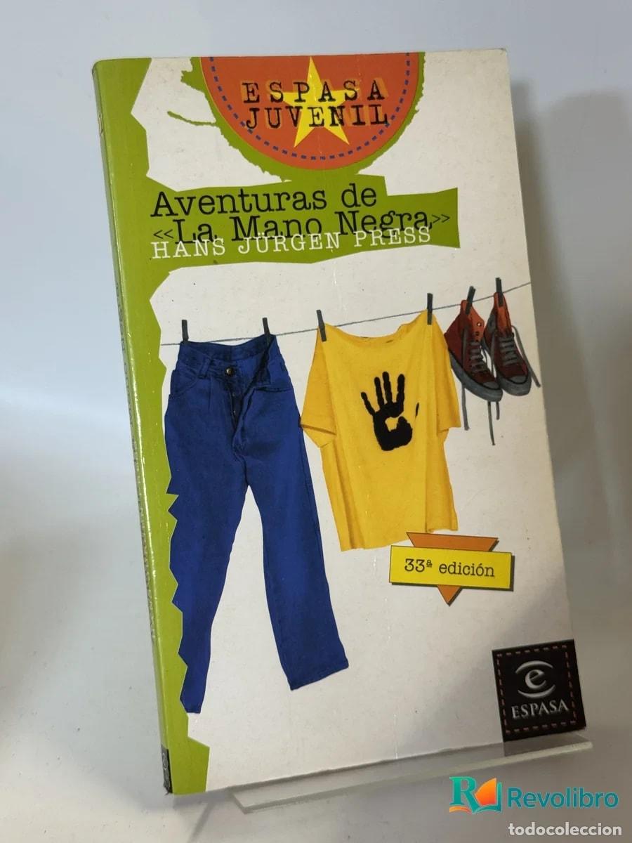 Libros de segunda mano: Aventuras de &rdquo;La Mano Negra&rdquo; - Hans Jurgen Press