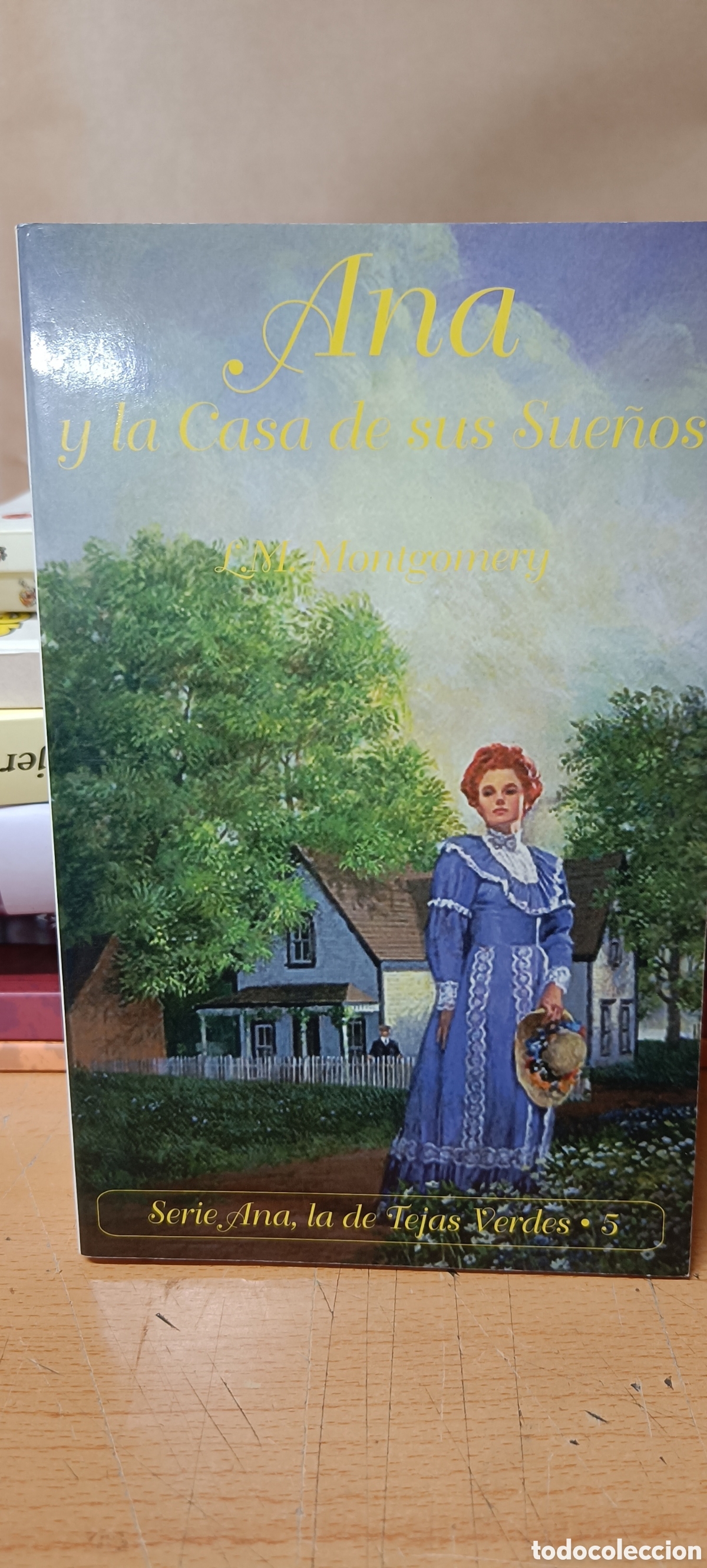 Libros de segunda mano: ANA Y LA CASA DE SUS SUE&Ntilde;OS. L.M. MONTGOMERY. SERIE ANA DE LAS TEJAS VERDES-5