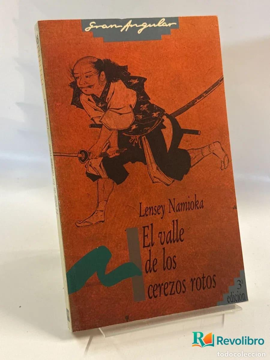Libros de segunda mano: El valle de los cerezos rotos - Lensey Namioka