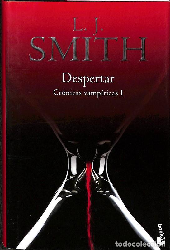 Libros de segunda mano: Despertar: Cr&oacute;nicas Vamp&iacute;ricas I - L. J. Smith - Planeta - Vol: 1