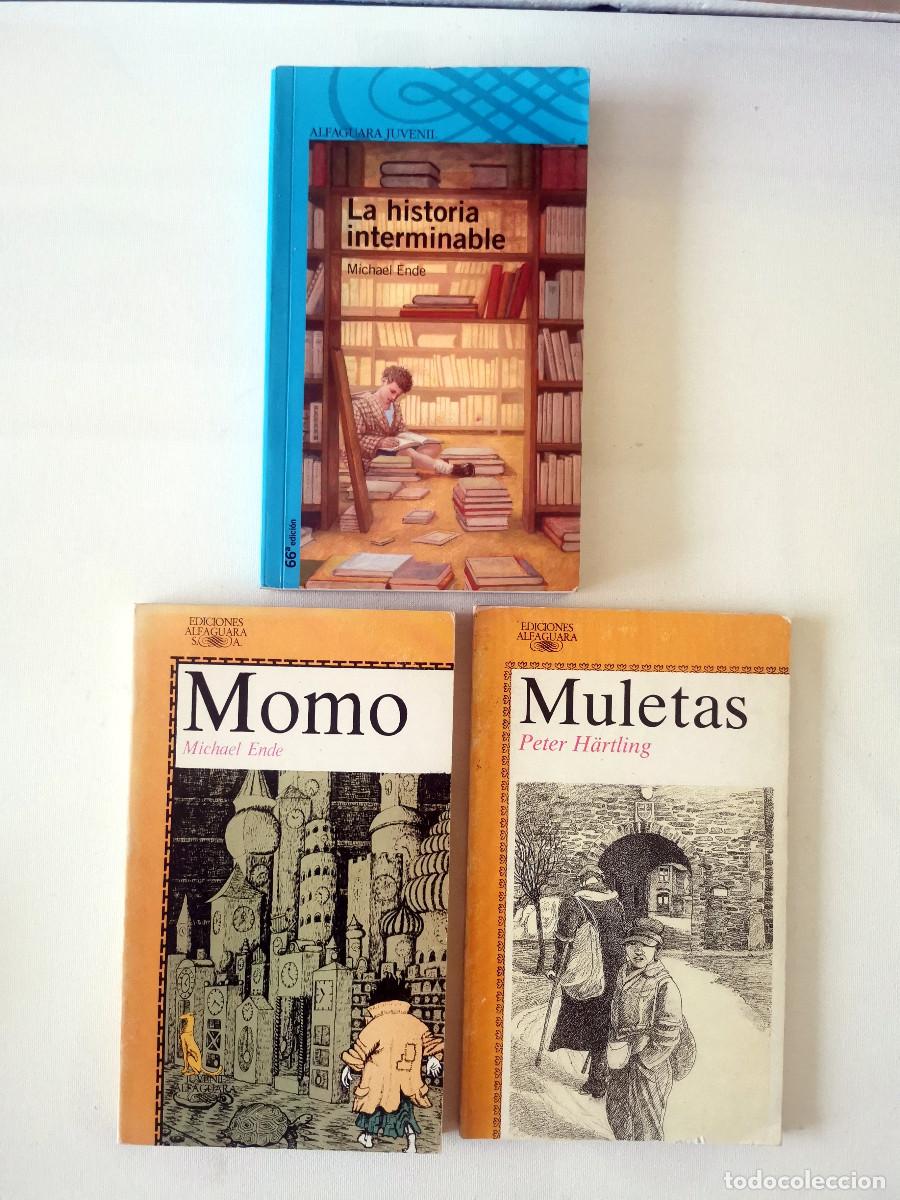 Libros de segunda mano: Michael Ende La historia interminable + Momo + Peter Hartling. Muletas Alfaguara