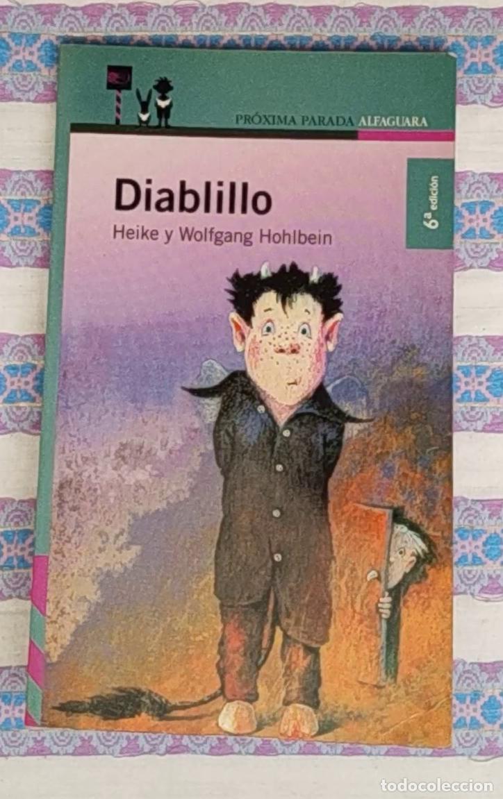 Libros de segunda mano: diablillo -heike y wolfgang hohlbein-alfaguara-6&ordf; edici&oacute;n ilustraciones de karoline kehr-diablillo
