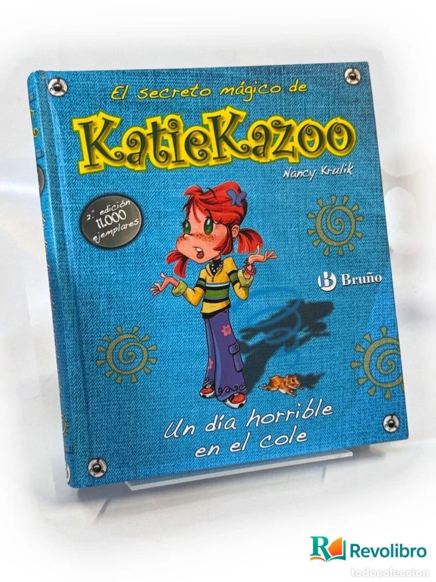 Libros de segunda mano: El secreto m&aacute;gico de Katiekazoo - Nancy Krulik