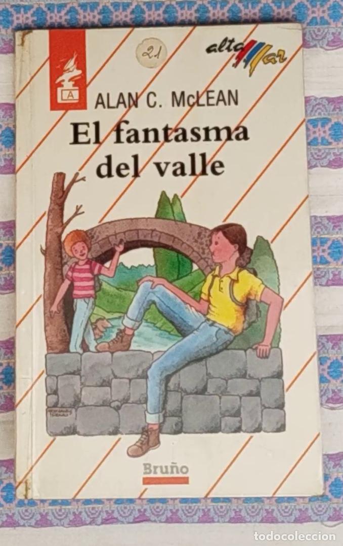 Libros de segunda mano: el fantasma del valle -alan c mclean-colecci&oacute;n altamar-aventuras-escocia-misterio-monta&ntilde;ismo
