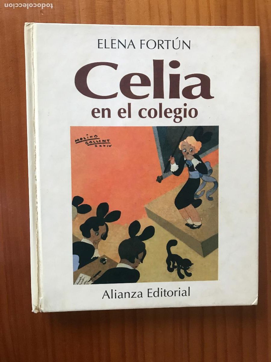 Libros de segunda mano: Celia en el colegio / Elena Fort&uacute;n. Alianza