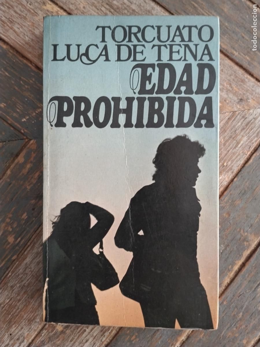 Libros de segunda mano: EDAD PROHIBIDA - TORCUATO LUCA DE TENA