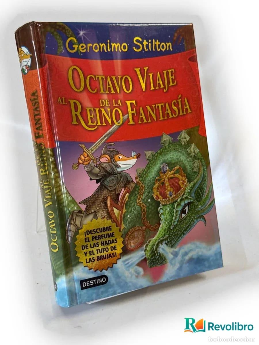 Libros de segunda mano: Octavo Viaje al Reino Fantas&iacute;a - Geronimo Stilton