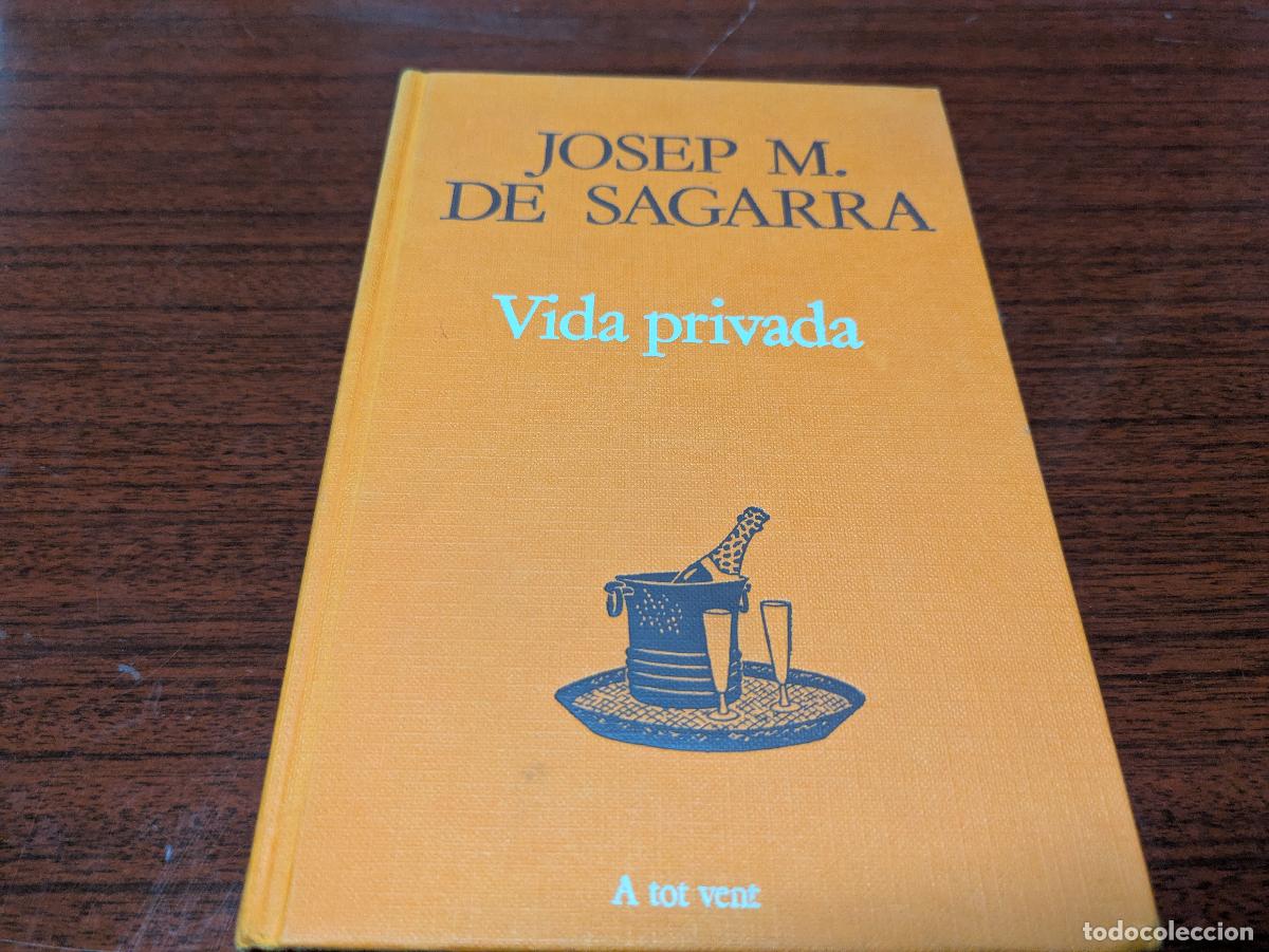 Libros de segunda mano: Vida privada &ndash; j. m. segarra