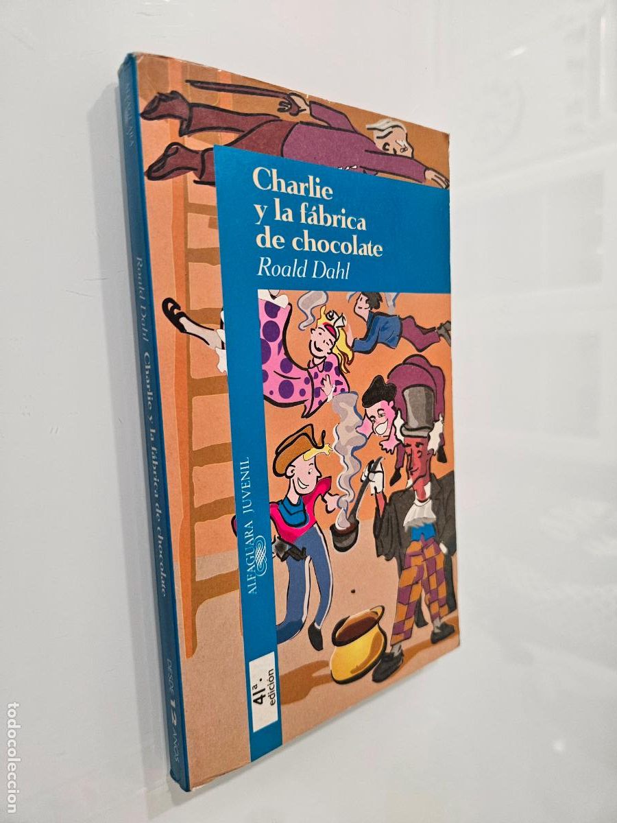 Libros de segunda mano: Charlie y la f&aacute;brica de chocolate | Dahl, Roald | Editorial Alfaguara, 1998