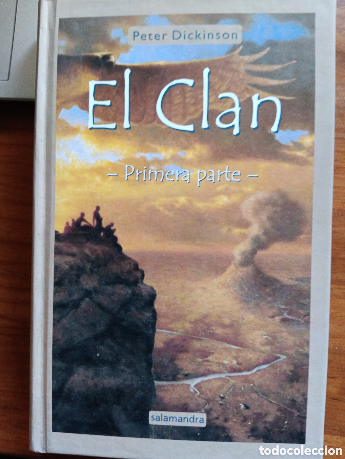 Libros de segunda mano: El Clan, Primera parte, Peter Dickinson, editorial Salamandra