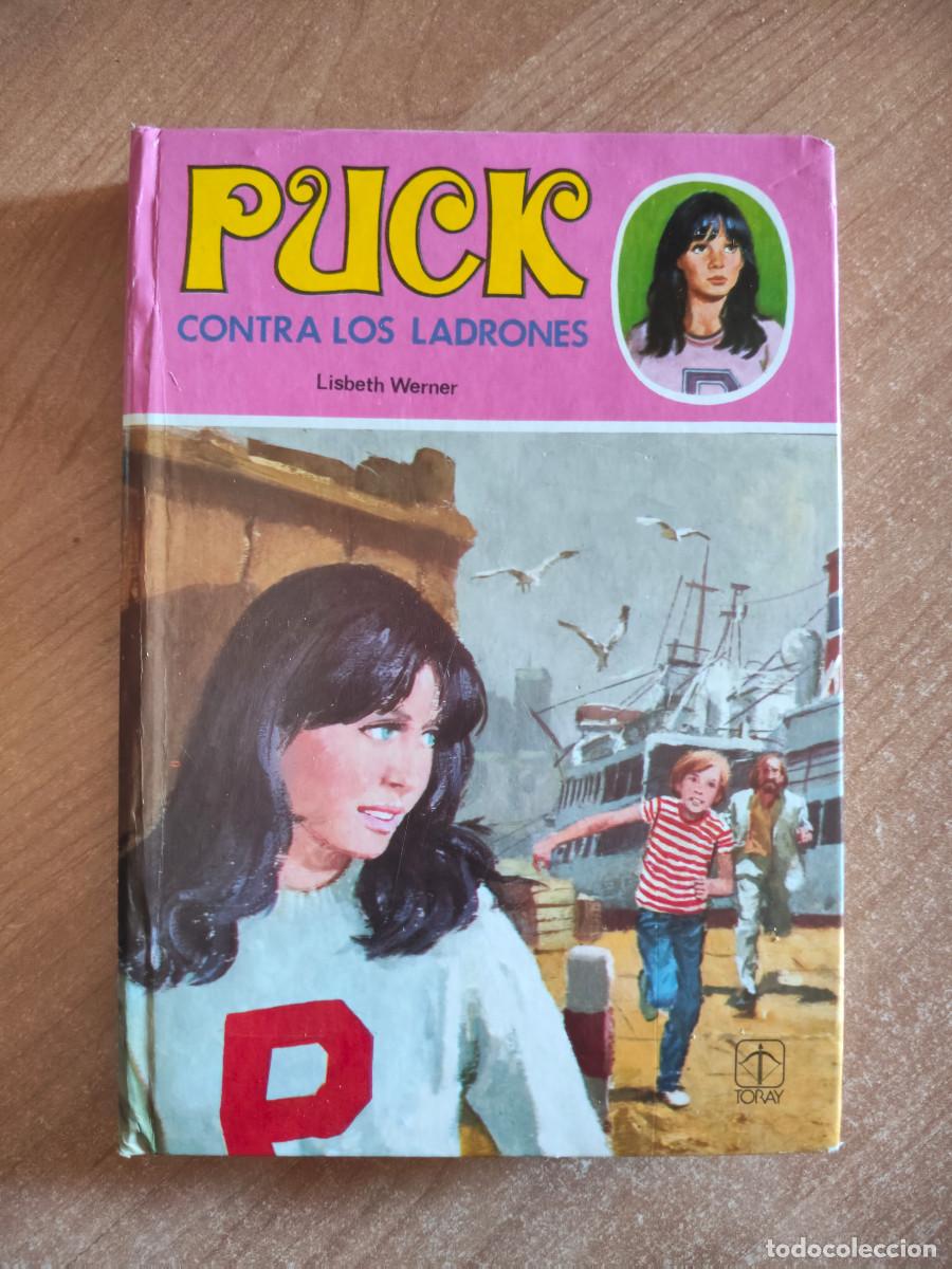 Libros de segunda mano: Puck contra los ladrones - Lisbeth Werner - Ediciones Toray, 1980 - Foto 1
