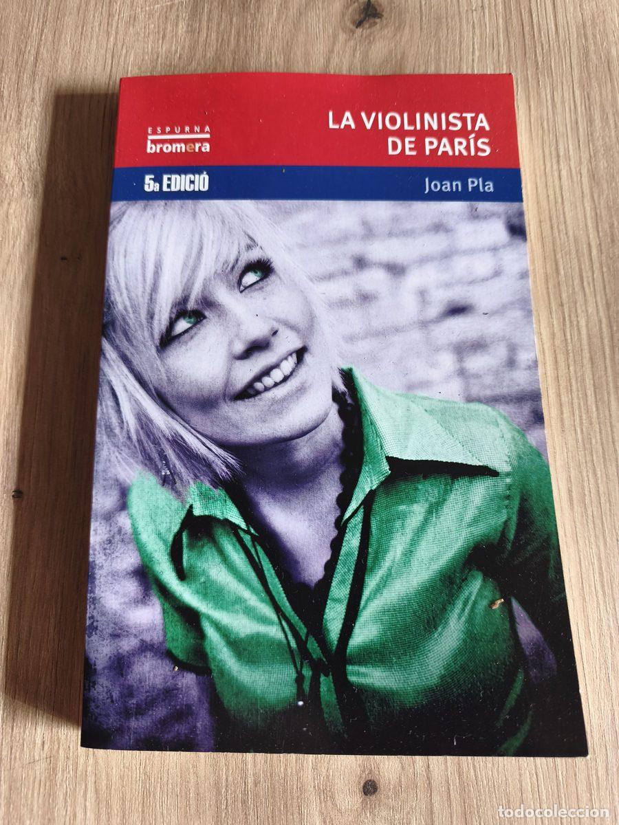 Libros de segunda mano: La violinista de Par&iacute;s Joan Pla