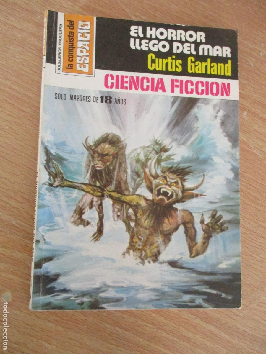 Libros de segunda mano: LA CONQISTA DEL ESPACIO,N&ordm;.433-EL HORROR LLEG&Oacute; DEL MAR-C. GARLAND-EDT: BRUGUERA-1&ordf;., EDC.-1978