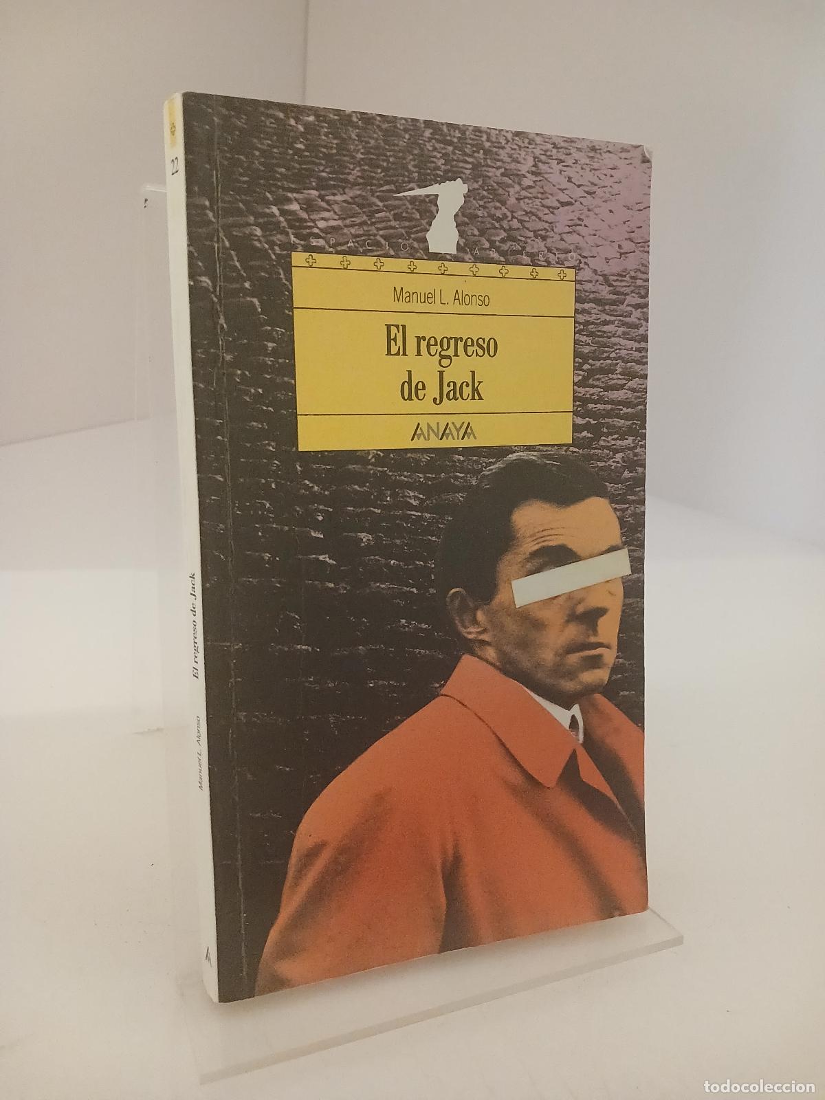 Libros de segunda mano: El regreso de Jack - Manuel L. Alonso