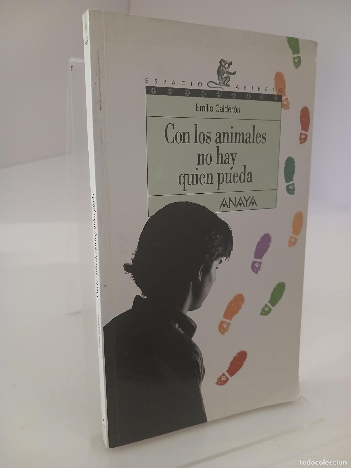 Libros de segunda mano: Con los animales no hay quien pueda - Emilio Calder&oacute;n
