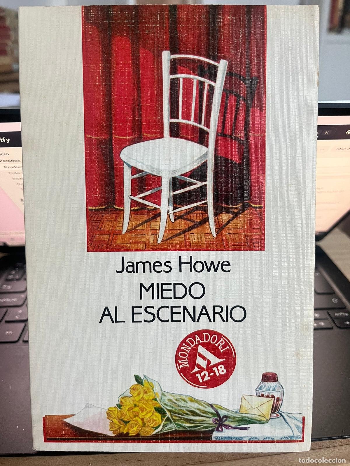 Libros de segunda mano: Miedo al escenario - James Howe