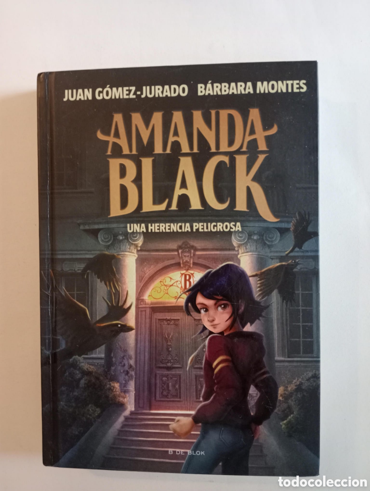 Libros de segunda mano: Amanda Black. Una herencia peligrosa / Juan G&oacute;mez Jurado y B&aacute;rbara Montes