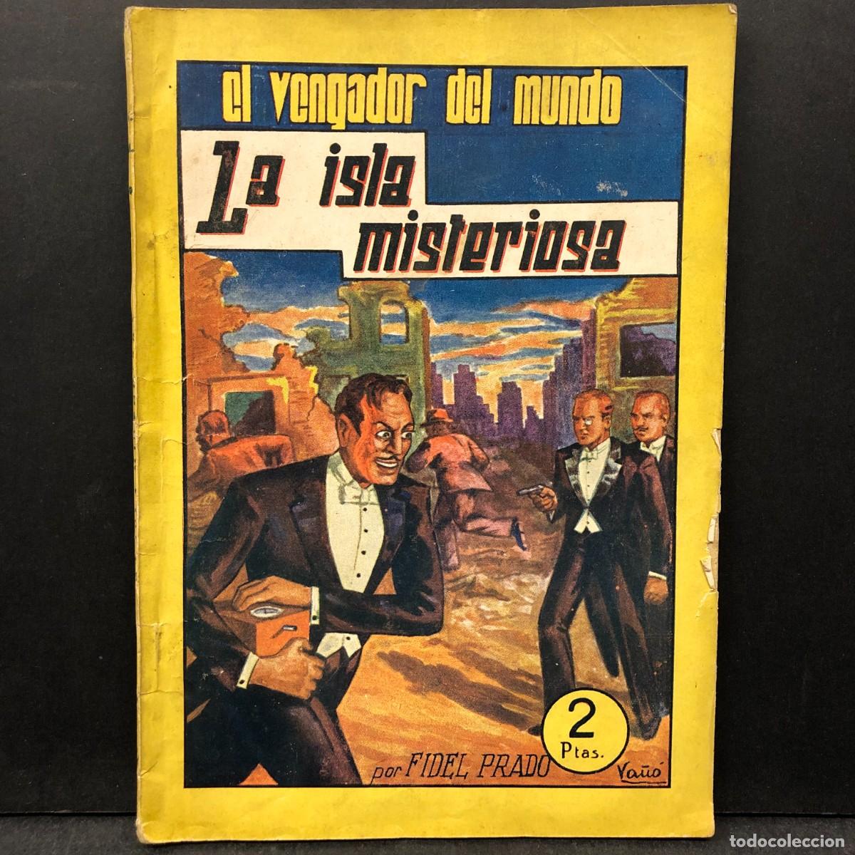 Libros de segunda mano: LA ISLA MISTERIOSA - EL VENGADOR DEL MUNDO - FIDEL PRADO / 535