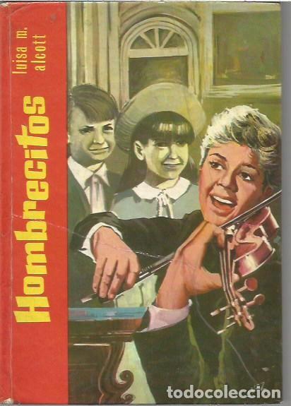 Libros de segunda mano: 11 HOMBRECITOS LUISA M ALCOTT EDITORIAL CAMPOS 1969