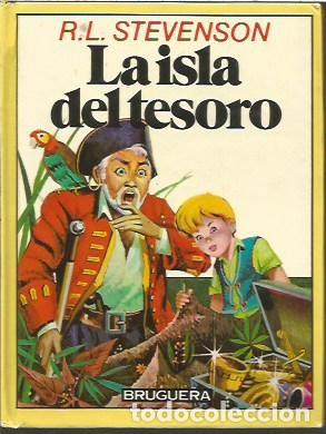 Libros de segunda mano: 3 HISTORIAS INFANTIL LA ISLA DEL TESORO R L STEVENSON BRUGUERA 2&ordf; EDICION 1982
