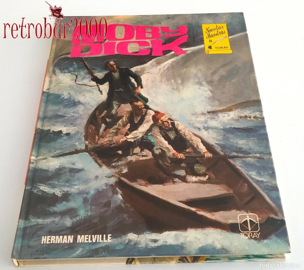 Livros em segunda m&atilde;o: Moby Dick. Herman Melville. N&uacute;mero 1. Novelas Maestras Toray. Serie B