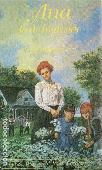 Second hand books: Ana la de Ingleside /L. M. Montgomery * TEJAS VERDES * EMEC&Eacute; *