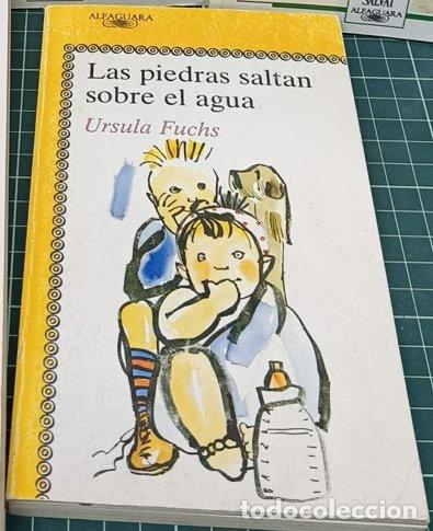 Second hand books: Las piedras saltan sobre el agua - Ursula Fuchs
