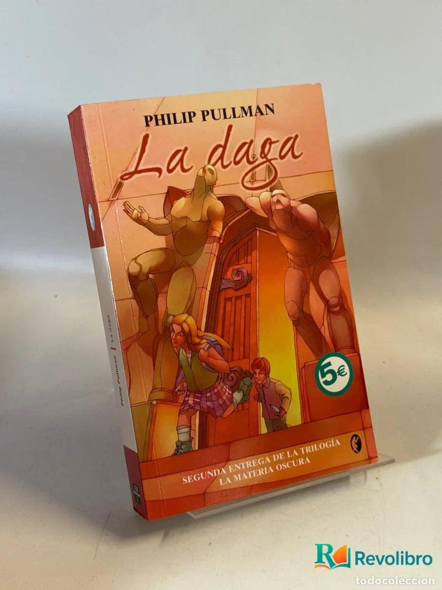Livros em segunda m&atilde;o: La daga - Philip Pullman