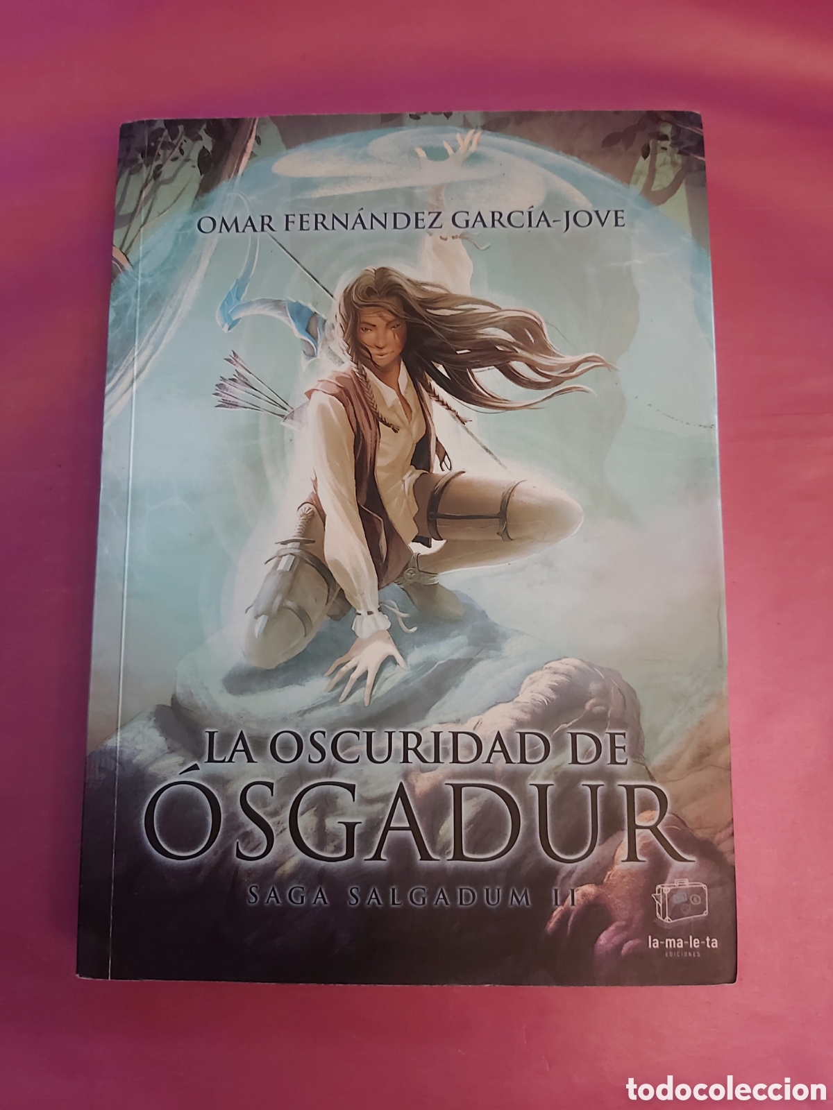 Gebrauchte B&uuml;cher: LA OSCURIDAD DE OSGADUR SAGA SALGADUM II FIRMADO Y DEDICADO ESCRITOR OMAR FERNANDEZ PRIMERA EDICI&Oacute;N