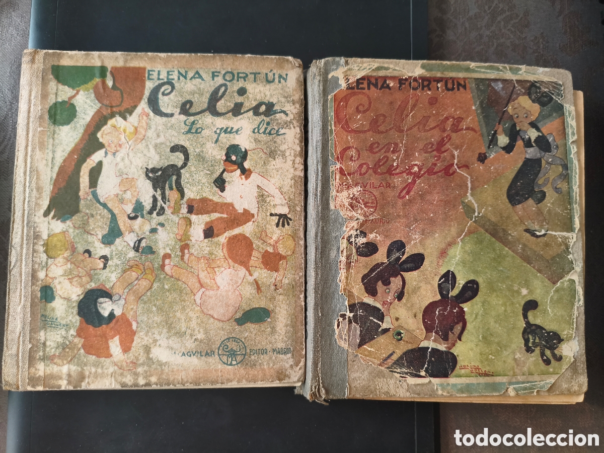 Libros de segunda mano: CELIA, ELENA FORT&Uacute;N &ndash;.CELIA, LO QUE DICE (1942)CELIA EN EL COLEGIO (edici&oacute;n posiblemente a&ntilde;os 30)