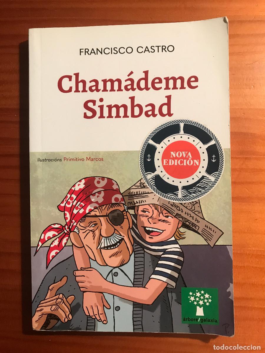 Libros de segunda mano: Cham&aacute;deme Simbad / Francisco Castro. Galaxia