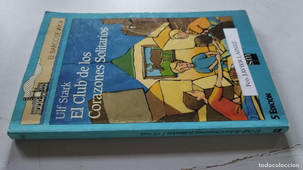 Gebrauchte B&uuml;cher: EL CLUB DE LOS CORAZONES SOLITARIOS / JAVIER LAINEZ / GRAV 44 / SM