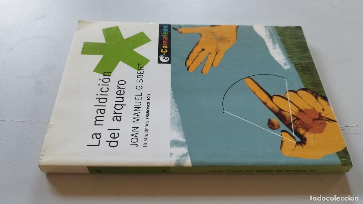 Libros de segunda mano: LA MALDICION DEL ARQUERO / JOAN MANUEL GISBERT / GRV 76 / CAMALEON