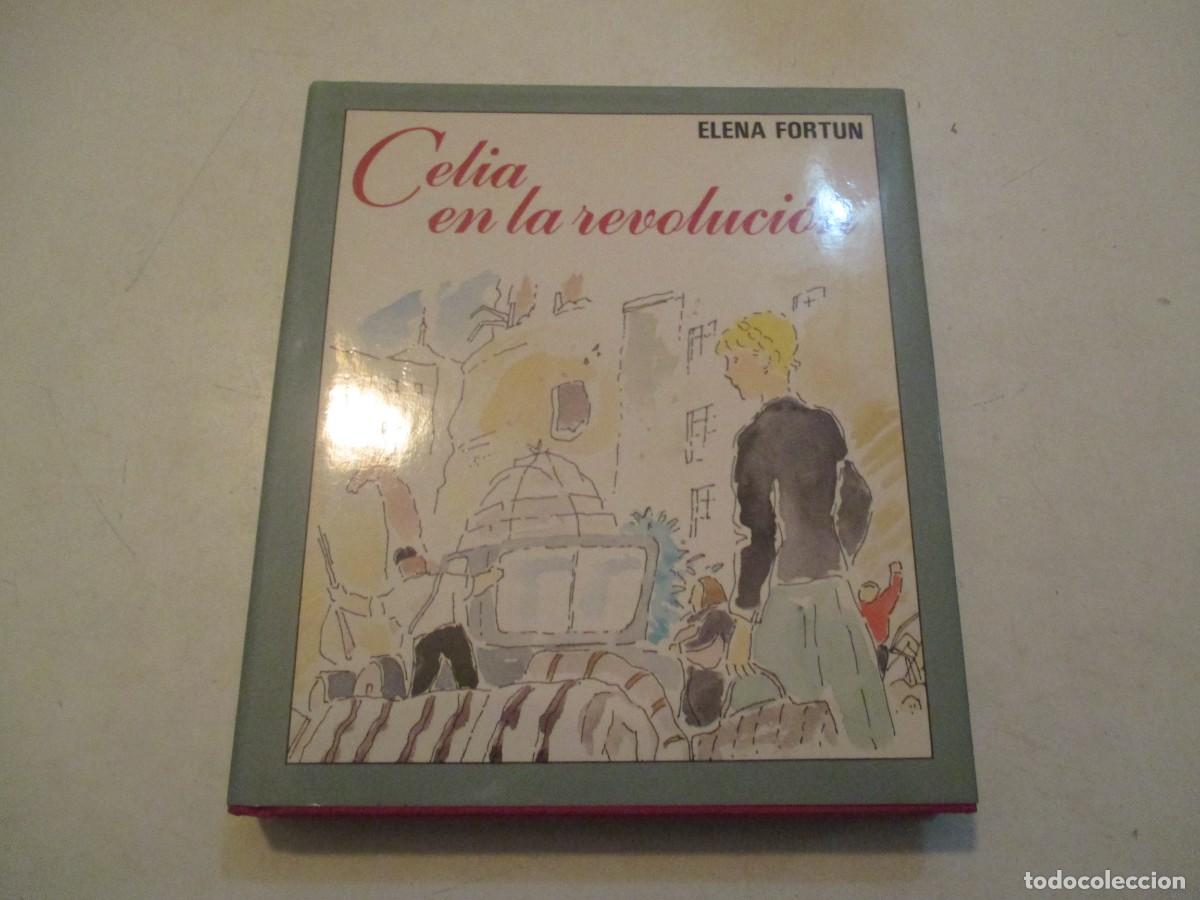 Libros de segunda mano: ELENA FORTUN Celia en la revoluci&oacute;n W42636