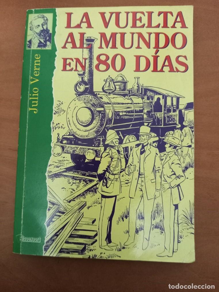 Libros de segunda mano: la vuelta al mundo en 80 dias-julio verne-alcoexport-rustica-literatura clasica aventuras