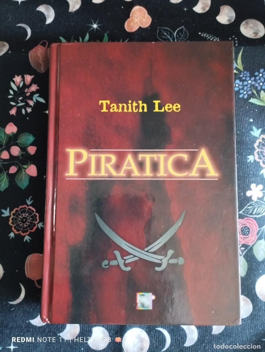 Libros de segunda mano: Libro &rdquo;Piratica&rdquo;, A&ntilde;o 2006