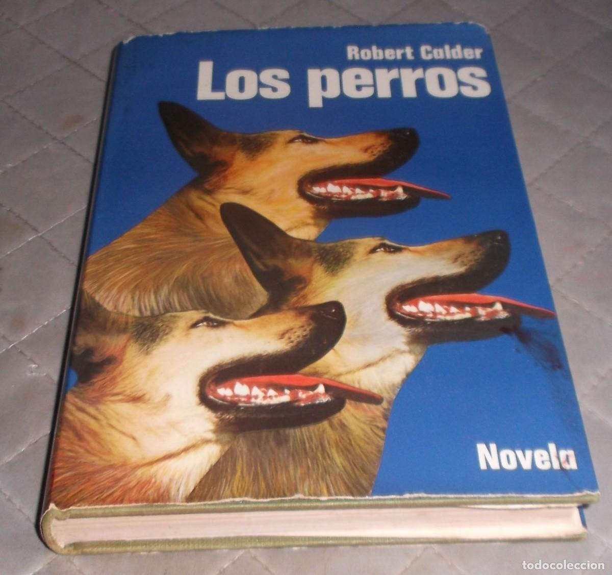 Libros de segunda mano: los perros Robert Calder a&ntilde;o 1977 - Foto 2