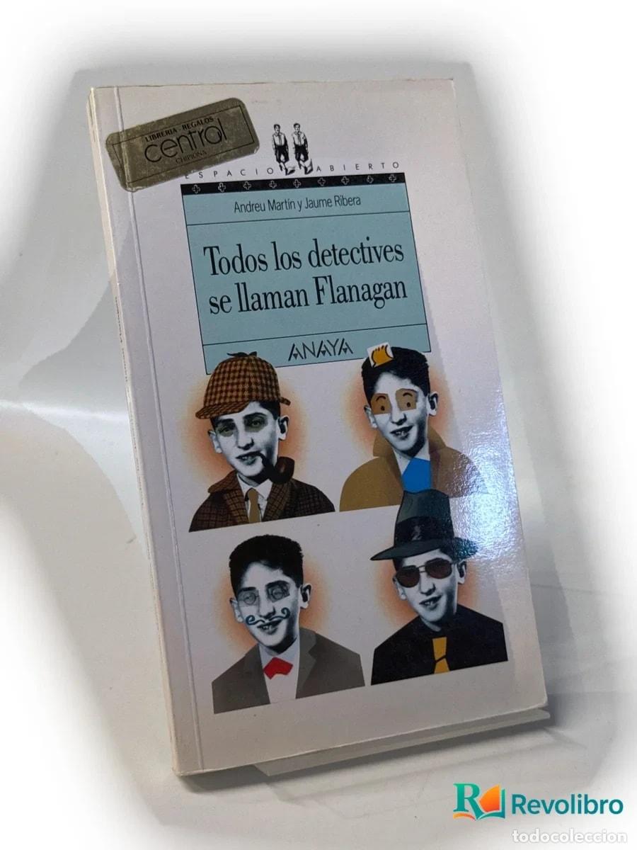 Libros de segunda mano: Todos los detectives se llaman Flanagan - Andreu Mart&iacute;n, Jaume Ribera