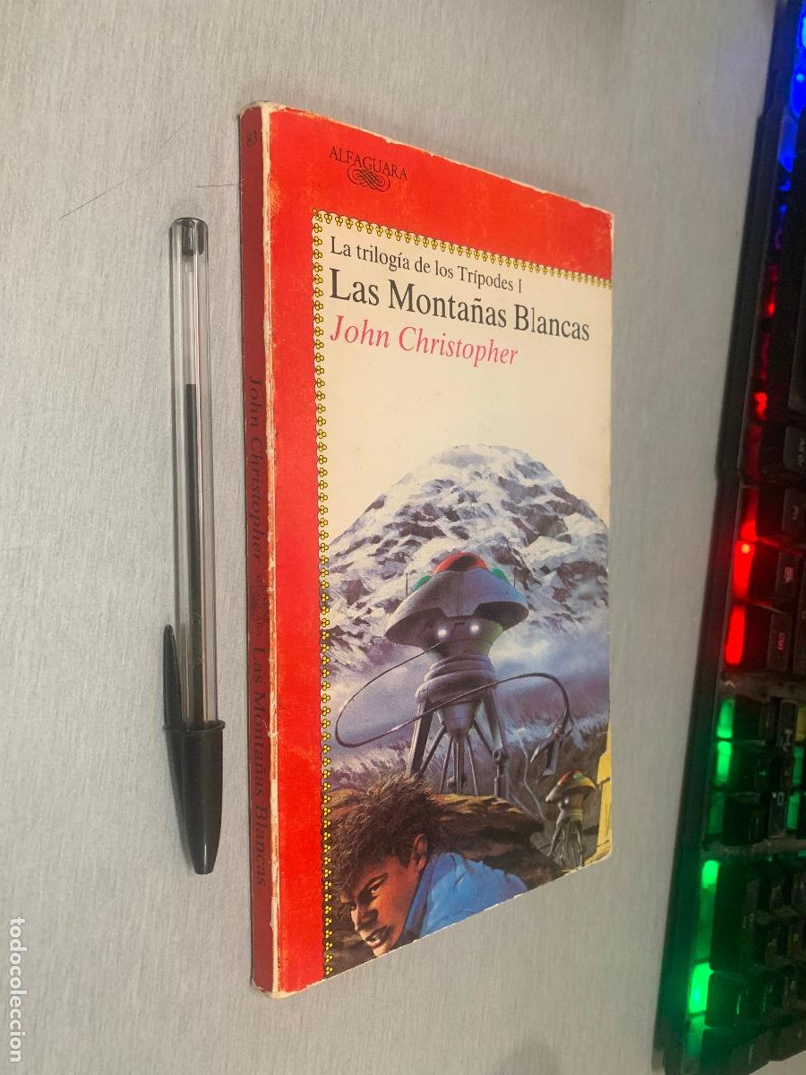 Libros de segunda mano: LAS MONTA&Ntilde;AS BLANCAS - LA TRILOG&Iacute;A DE LOS TR&Iacute;PODES I / JOHN CHRISTOPHER / ALFAGUARA 1991