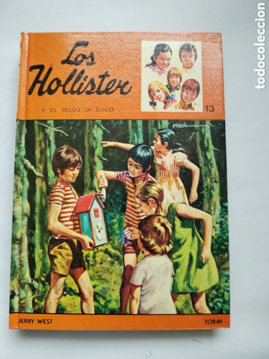 Libros de segunda mano: LOS HOLLISTER Y EL RELOJ DE CUCO N&deg;13/TORAY JERRY WEST
