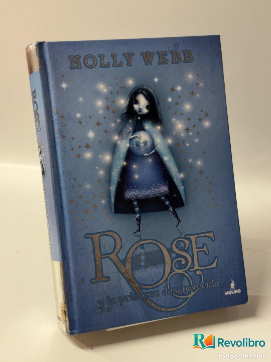 Libros de segunda mano: Rose y la princesa desaparecida - Holly Webb