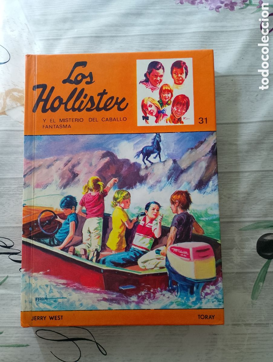 Libros de segunda mano: LOS HOLLISTER Y EL MISTERIO DEL CABALLO FANTASMA. JERRY WEST