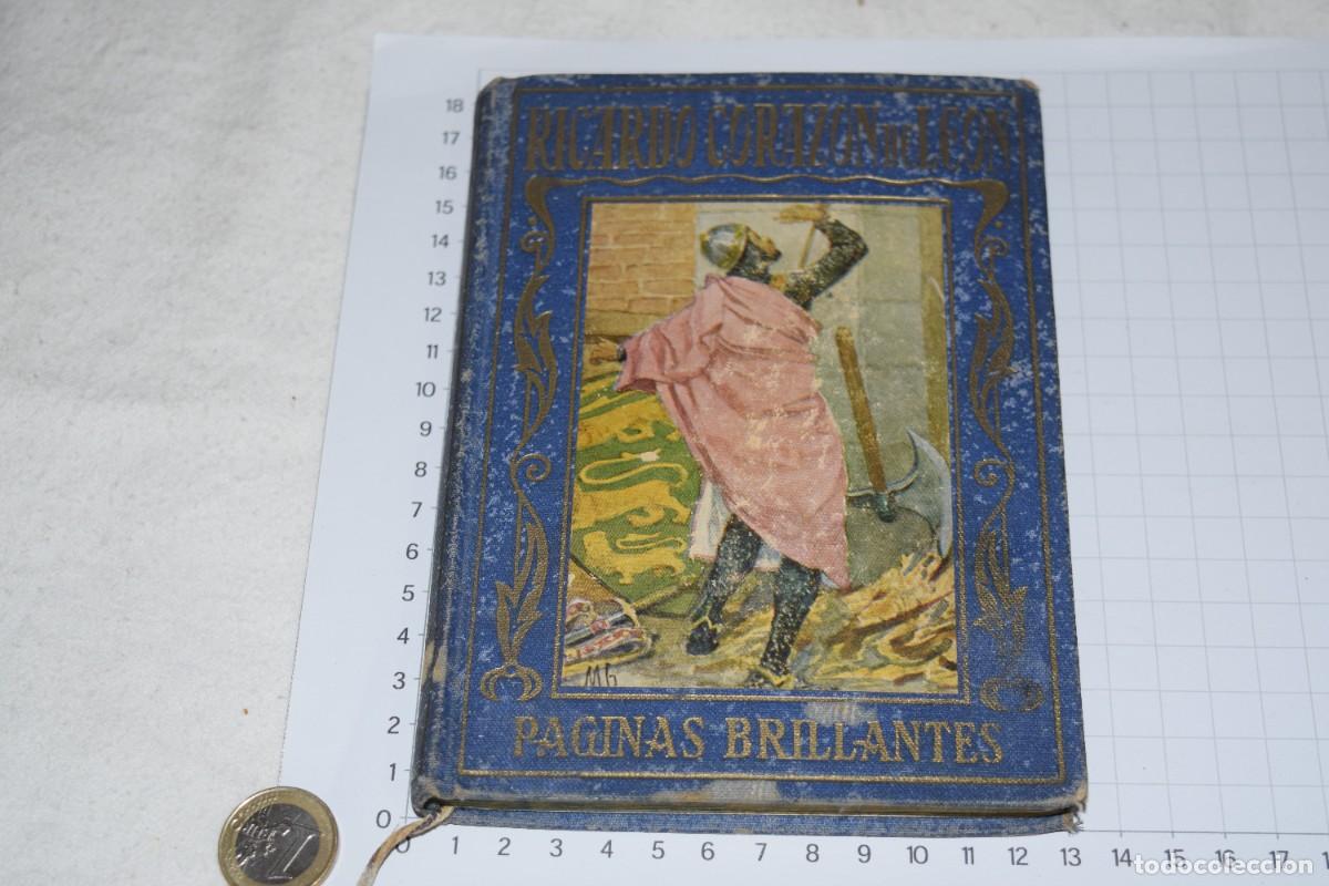Libros de segunda mano: RICARDO CORAZ&Oacute;N de LE&Oacute;N - ARALUCE / P&aacute;ginas Brillantes de la Historia - Primera Edici&oacute;n, 1934 &iexcl;Mira!