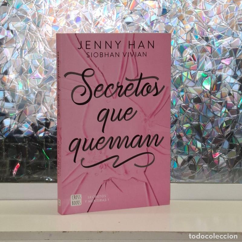 Libros de segunda mano: Secretos Que Queman - Jenny Han y Siobhan Vivian - Crossbooks - Secretos y Mentiras, Vol: 1
