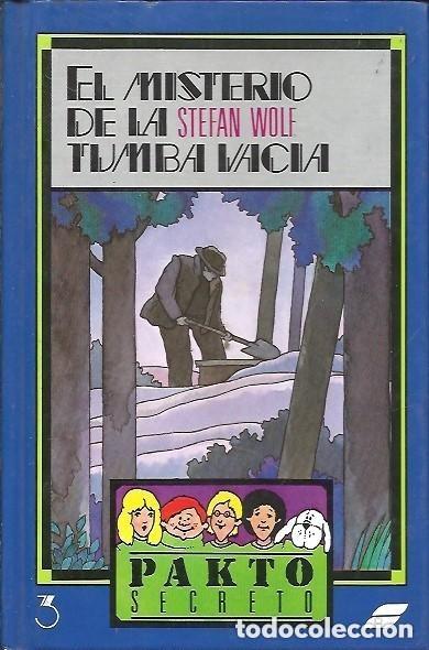 Libros de segunda mano: El misterio de la tumba vac&iacute;a. Stefan Wolf