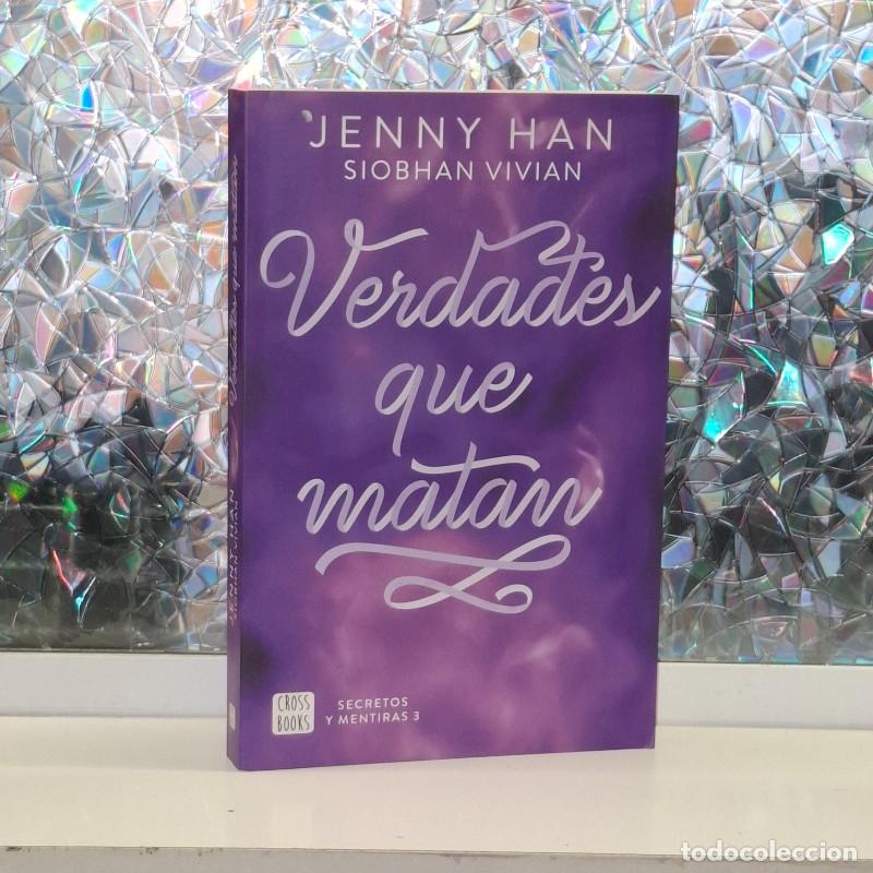 Libros de segunda mano: Secretos y Mentiras: Verdades Que Matan - Jenny Han y Siobhan Vivian - Crossbooks - Vol. 3