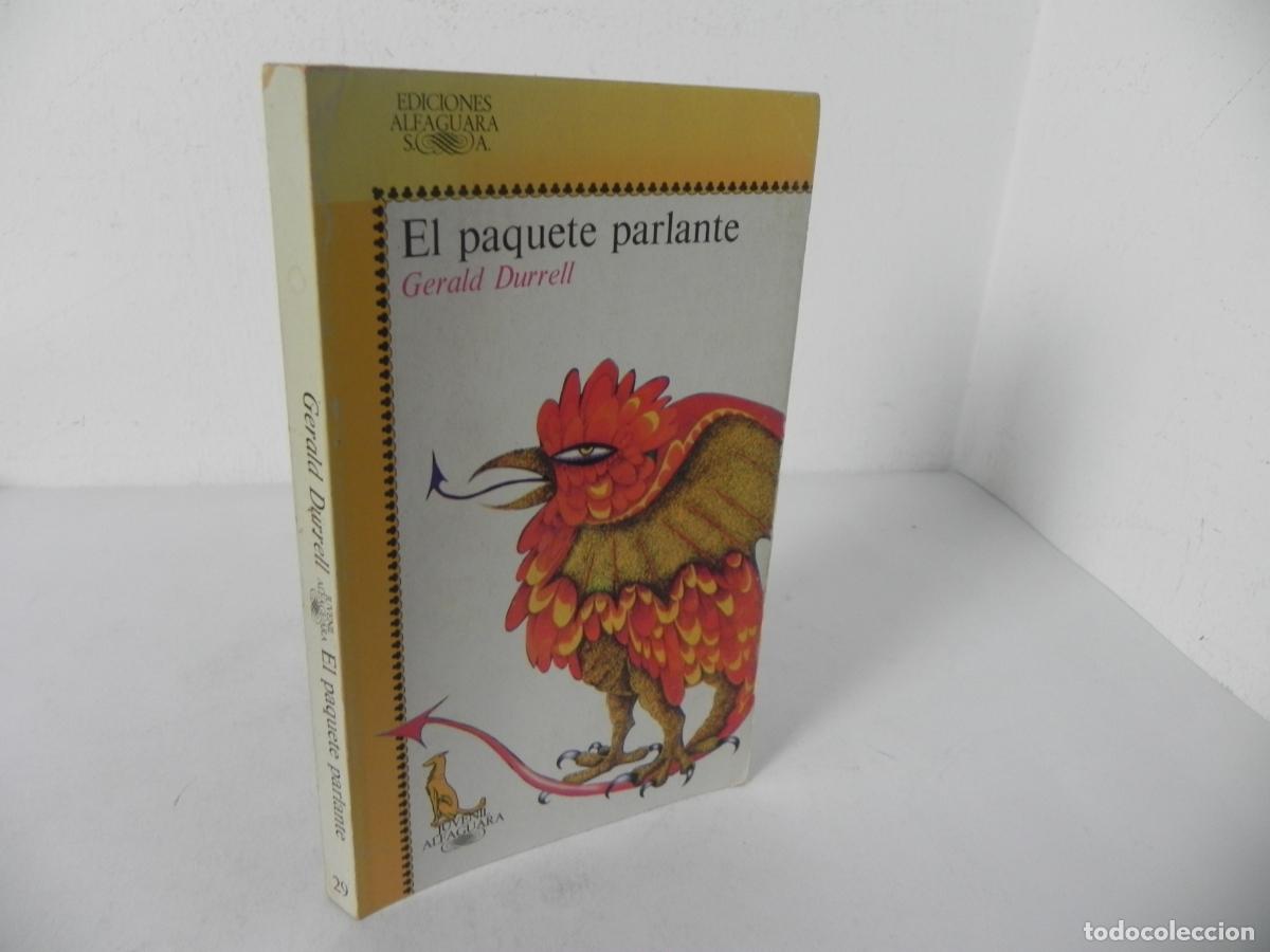 Libros de segunda mano: EL PAQUETE PARLANTE (GERALD DURRELL) JUVENIL ALFAGUARA, 29 - EDICIONES ALFAGUARA-1980