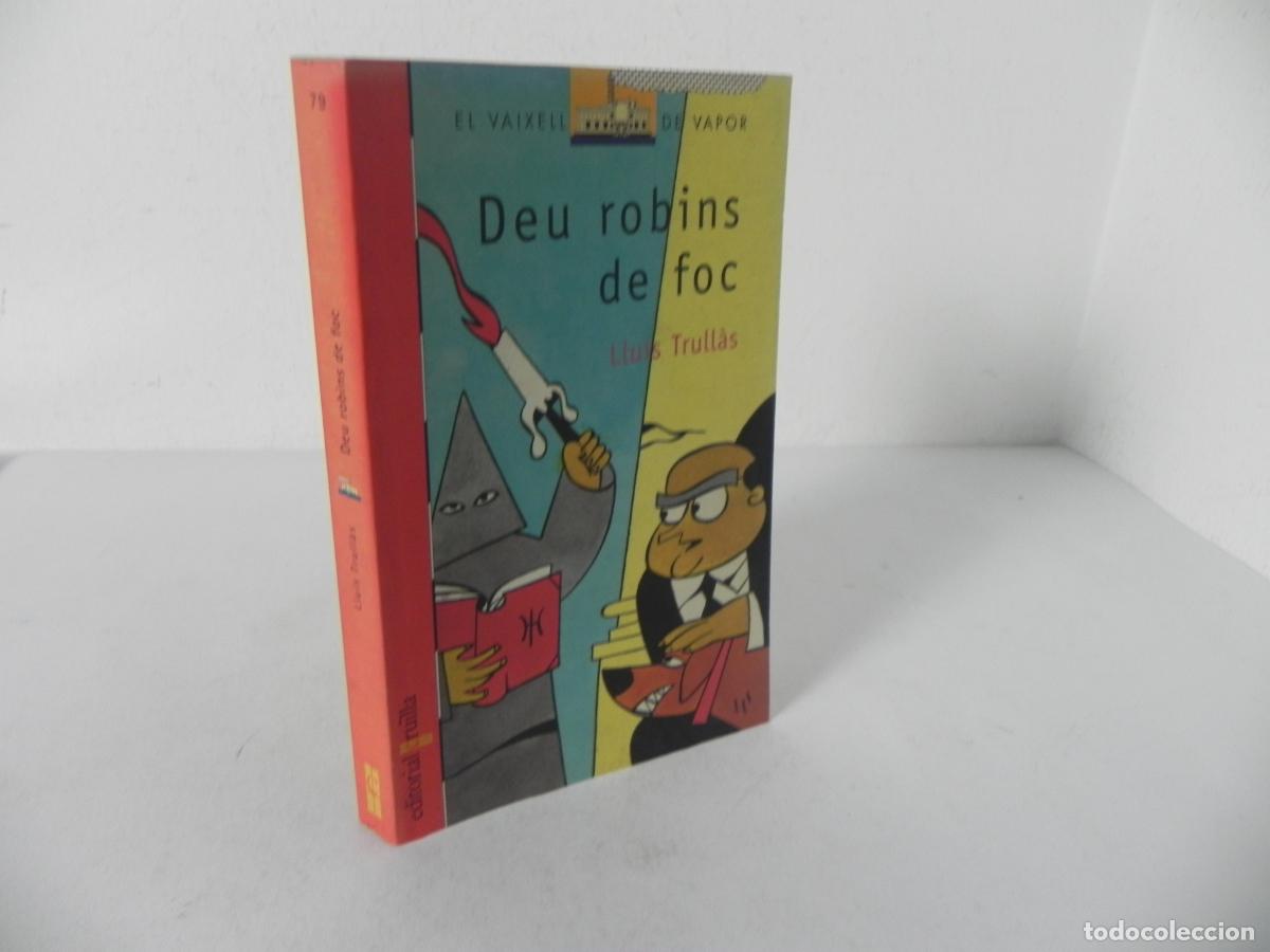 Libros de segunda mano: DEU ROBINS DE FOC (LLU&Iacute;S TRULL&Aacute;S) EL VAIXELL DE VAPOR. 79 / EDIT. CRU&Iuml;LLA-1997 1&ordf; EDICI&Oacute; (CATAL&Aacute;N)