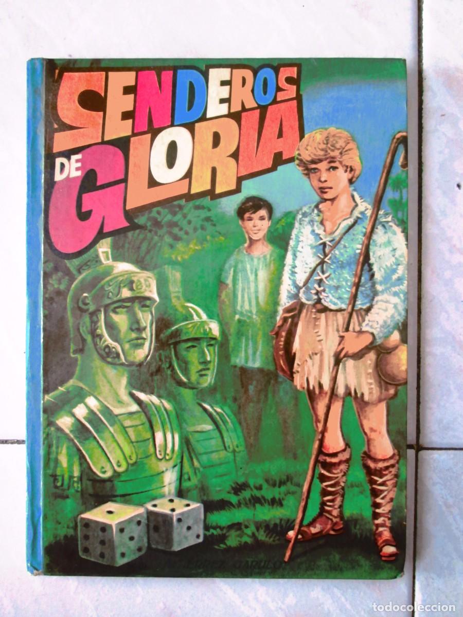 Libros de segunda mano: SENDEROS DE GLORIA - MANUEL GUTIERREZ GARULO - 1966 COLECCION AMABLE